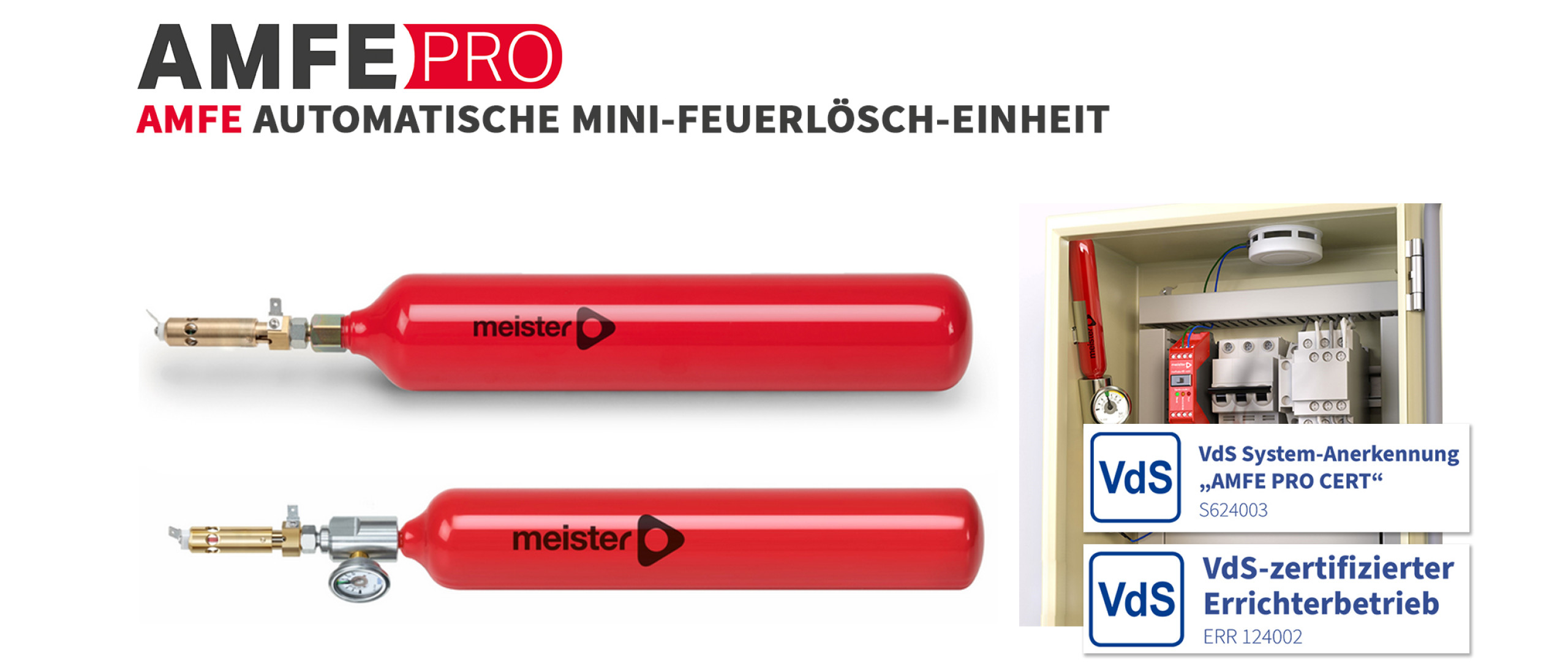 AMFE Pro Cert die VdS zertifizierte Feuerlöschanlage für Schaltschränke, Serverschränke und elektrische Anlagen